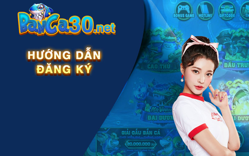 Hướng dẫn đăng ký