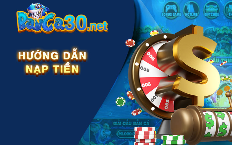 Hướng dẫn nạp tiền