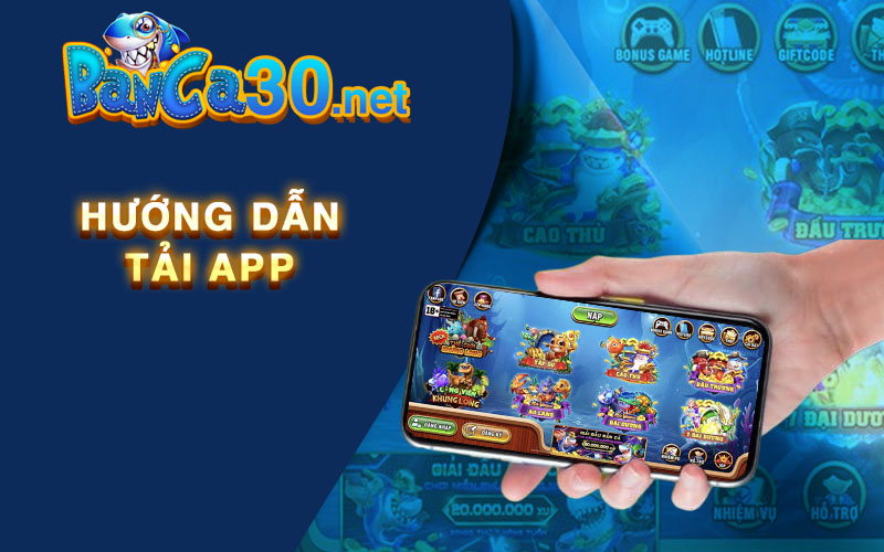 Hướng dẫn tải app